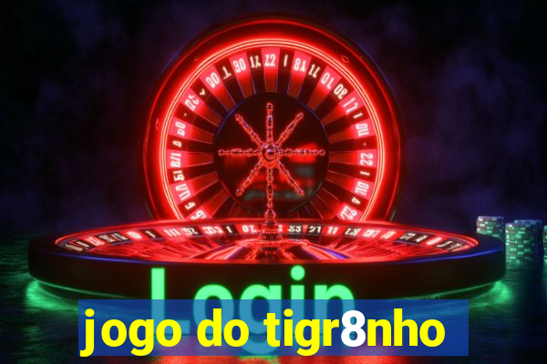 jogo do tigr8nho